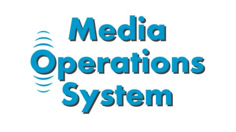 Media Operations System